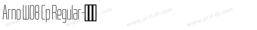 Arno W08 Cp Regular字体转换